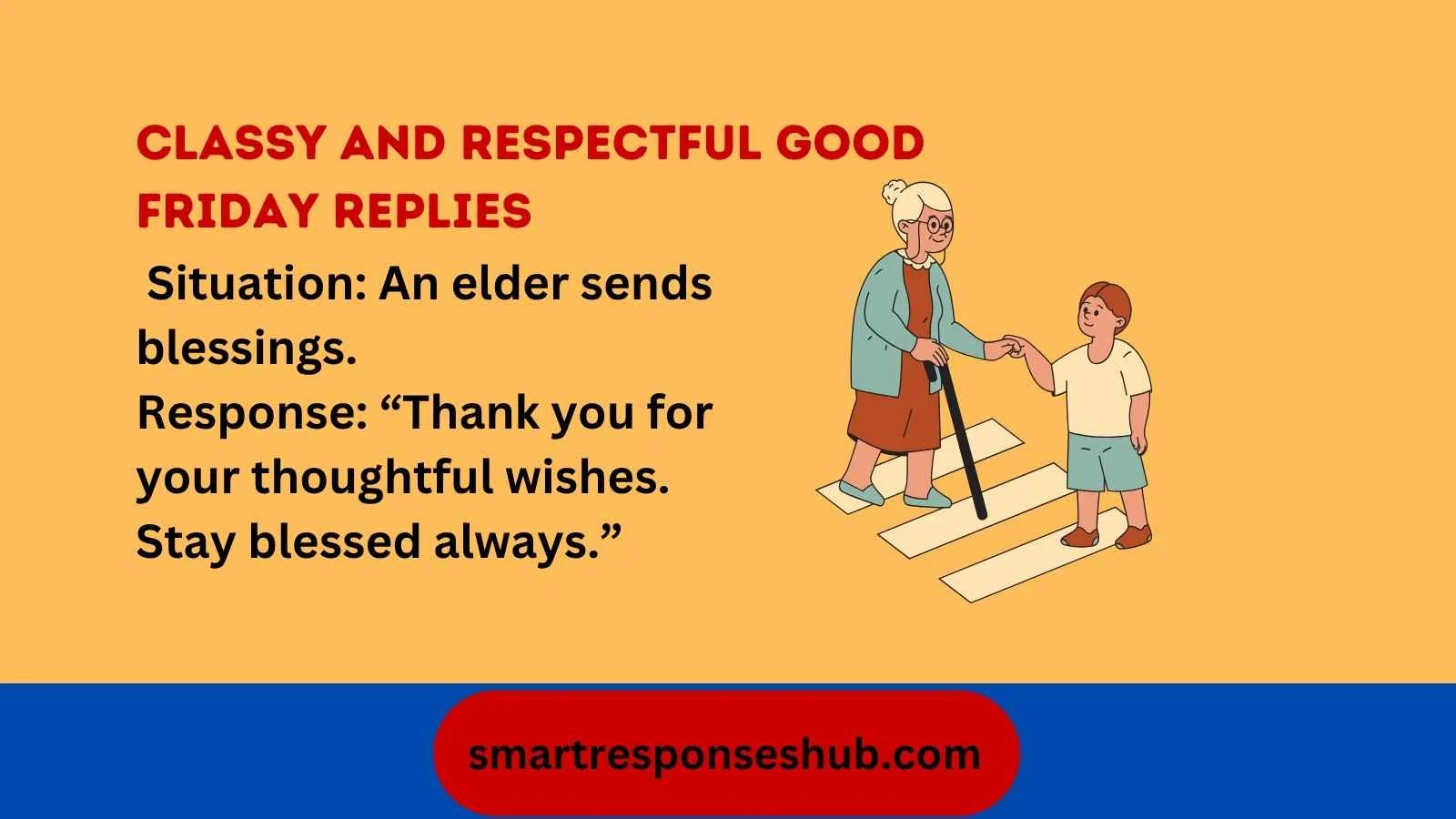Responses To Happy Good Friday