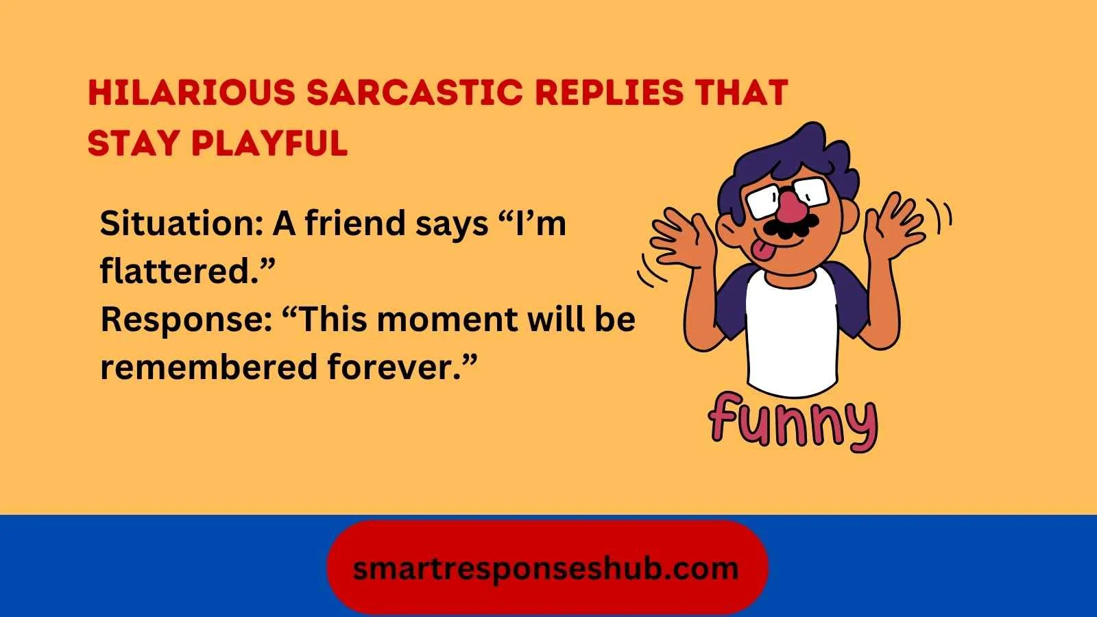 best-responses-to-i-am-flattered
