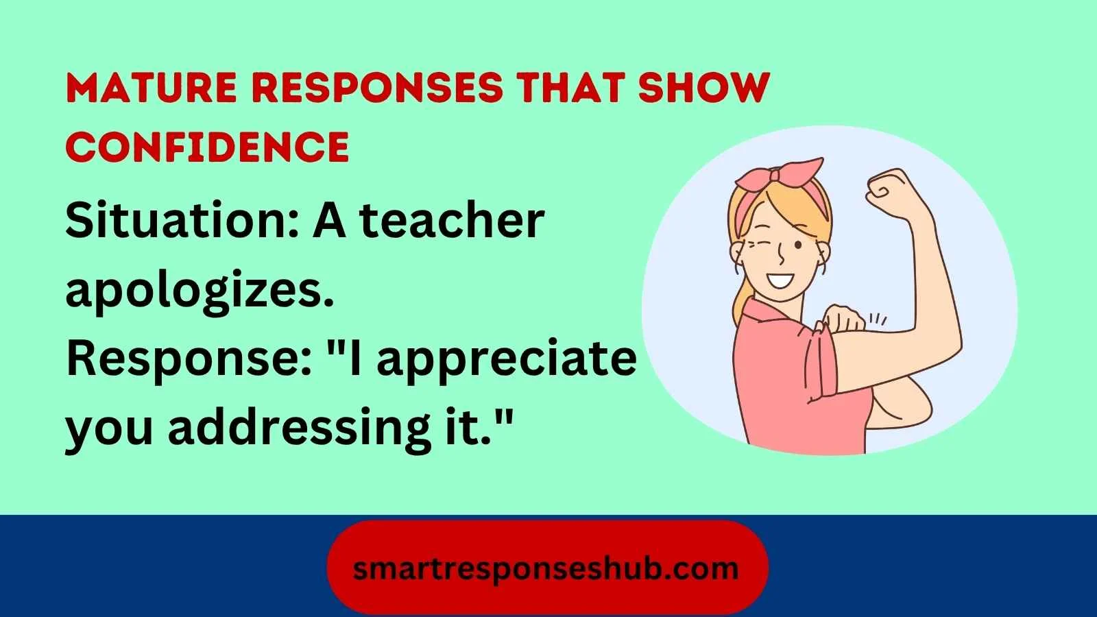 Best responses when a teacher says sorry