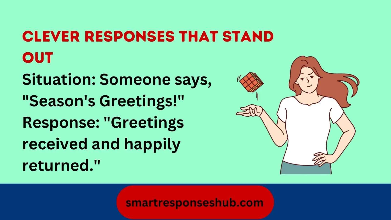 Best Ways To Respond To Seasons Greetings