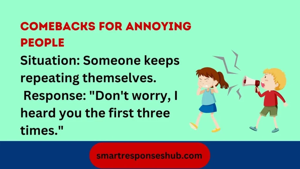😏 Comebacks For Annoying People Funny Clever Savage Replies In 2026