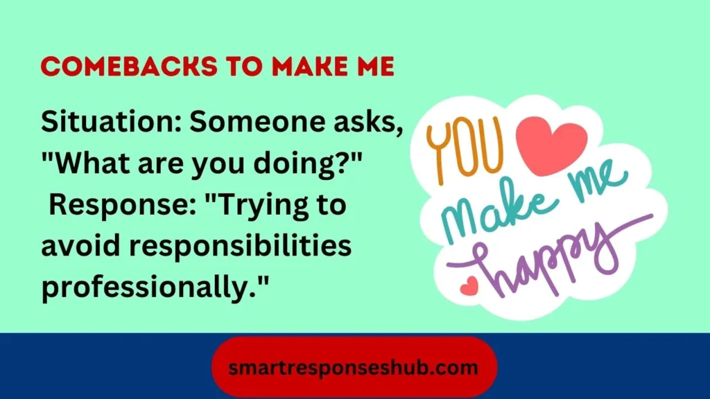 😏 Best Comebacks To Make Me Laugh Hilarious Witty Clever Replies In 2026