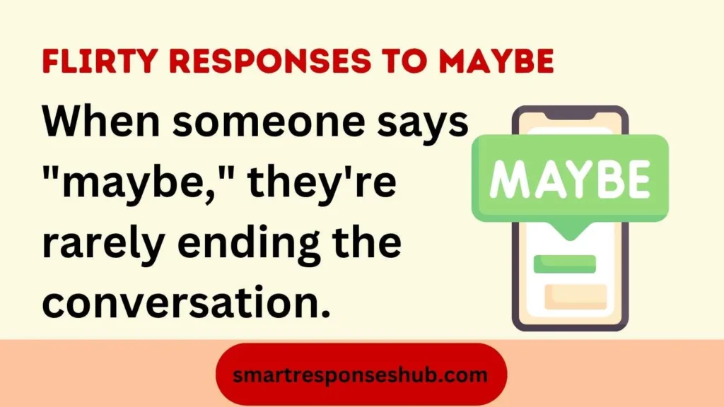😉 Flirty Responses To Maybe Cute Playful & Charming Replies In 2026