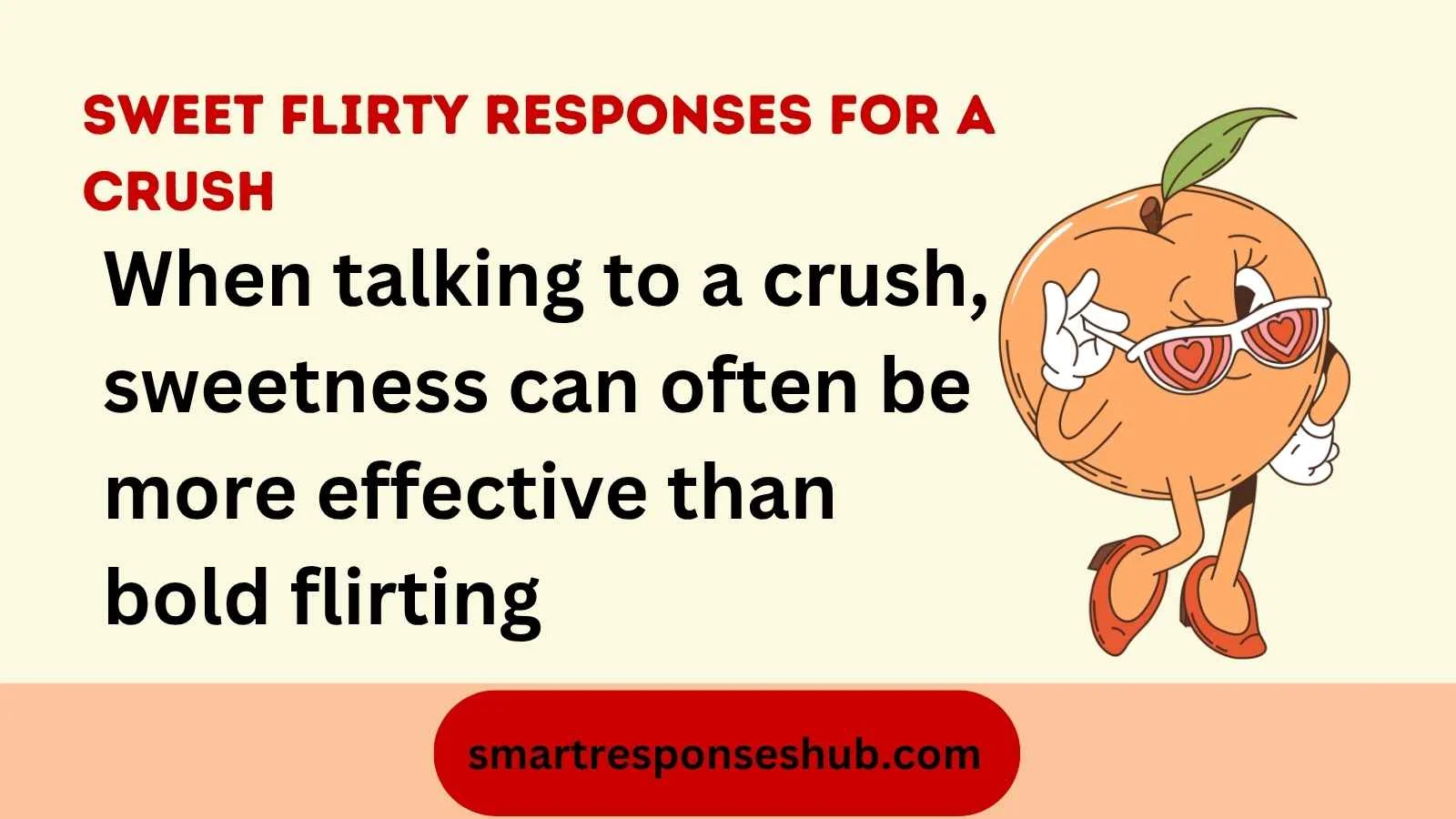 Flirty Responses